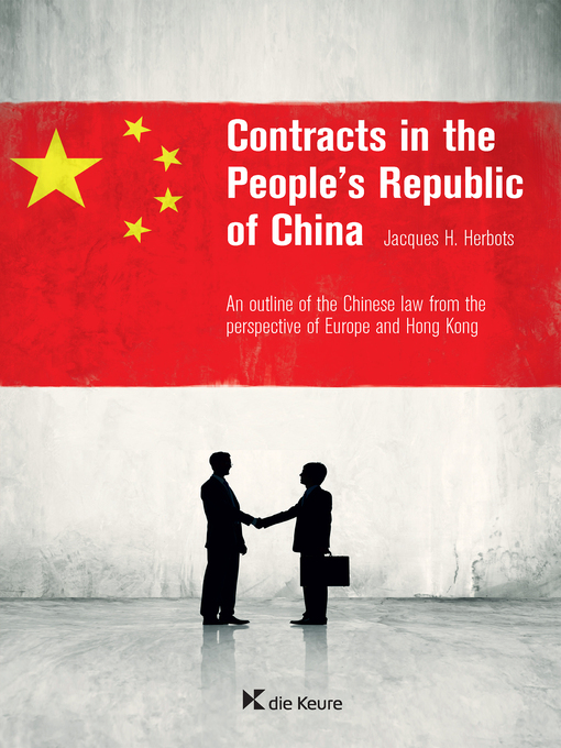 Title details for Contracts in the People's Republic of China by Jacques H. Herbots - Available